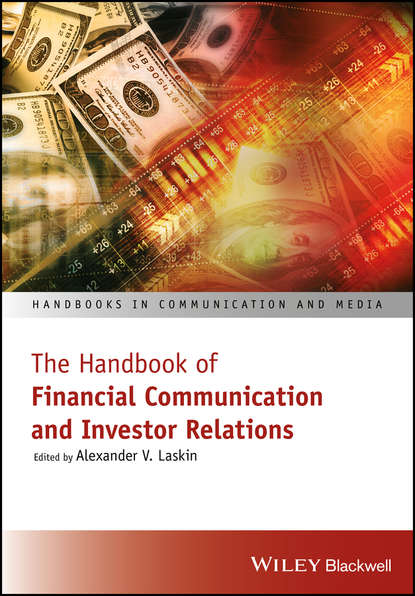 Скачать книгу The Handbook of Financial Communication and Investor Relations