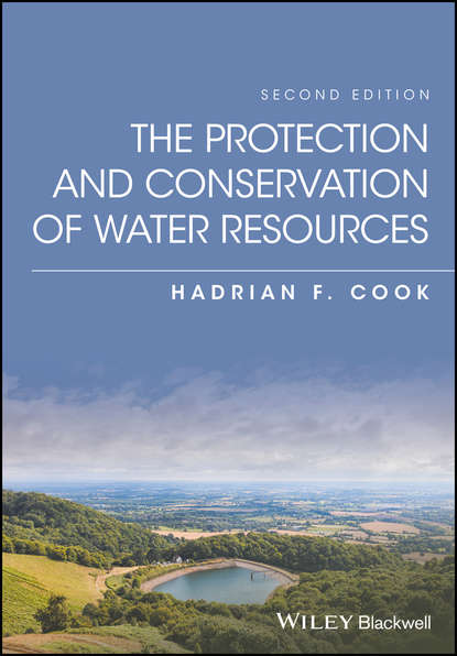 Скачать книгу The Protection and Conservation of Water Resources