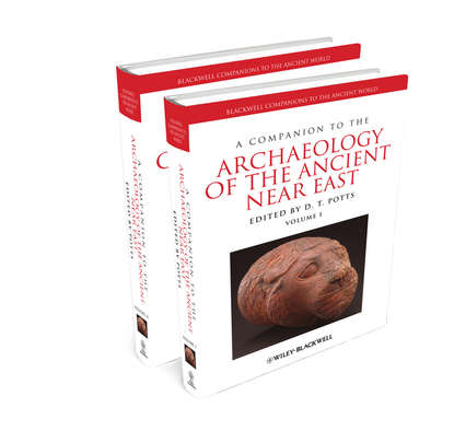 Скачать книгу A Companion to the Archaeology of the Ancient Near East