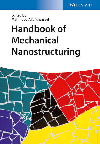 Скачать книгу Handbook of Mechanical Nanostructuring, 2 Volume Set