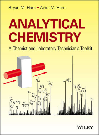 Скачать книгу Analytical Chemistry. A Chemist and Laboratory Technician's Toolkit