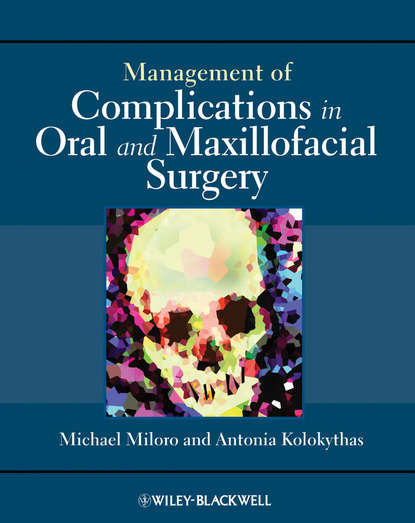 Скачать книгу Management of Complications in Oral and Maxillofacial Surgery