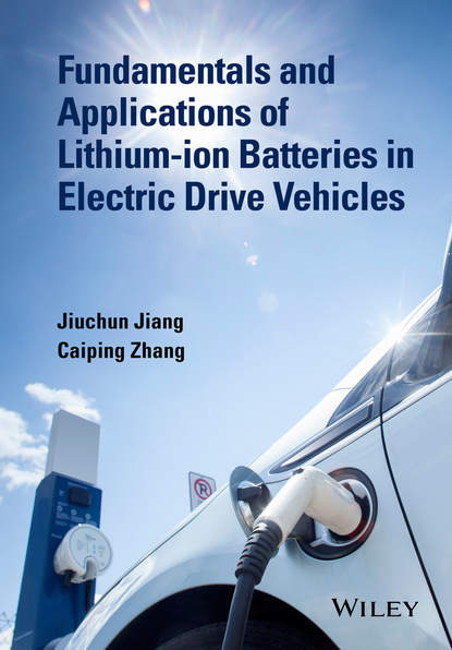 Скачать книгу Fundamentals and Application of Lithium-ion Batteries in Electric Drive Vehicles