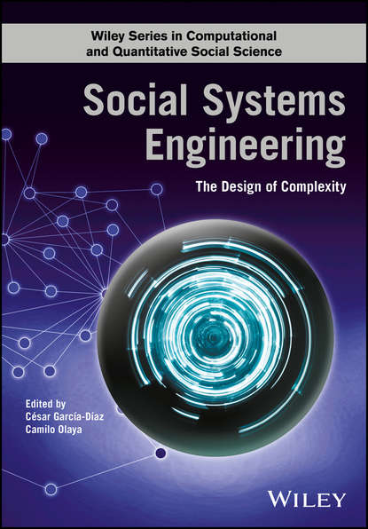 Скачать книгу Social Systems Engineering. The Design of Complexity
