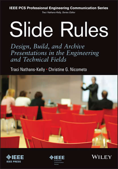 Скачать книгу Slide Rules. Design, Build, and Archive Presentations in the Engineering and Technical Fields