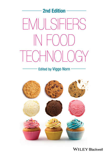 Скачать книгу Emulsifiers in Food Technology