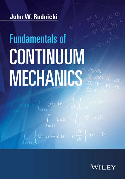 Скачать книгу Fundamentals of Continuum Mechanics
