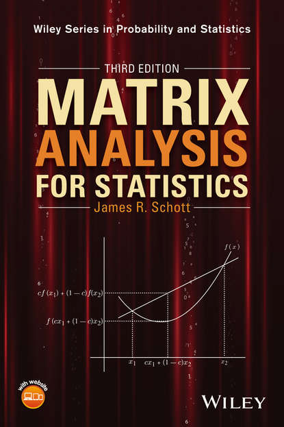 Скачать книгу Matrix Analysis for Statistics