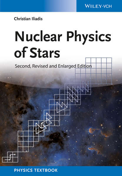 Скачать книгу Nuclear Physics of Stars