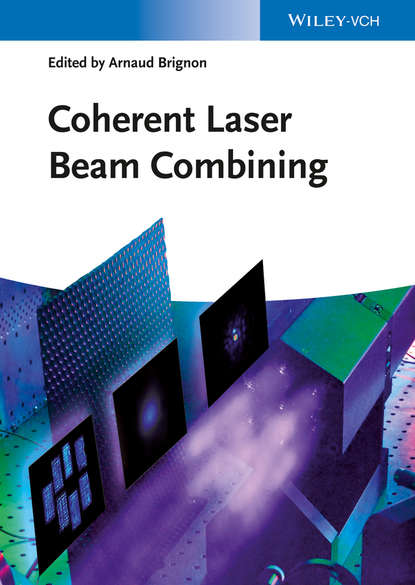 Скачать книгу Coherent Laser Beam Combining