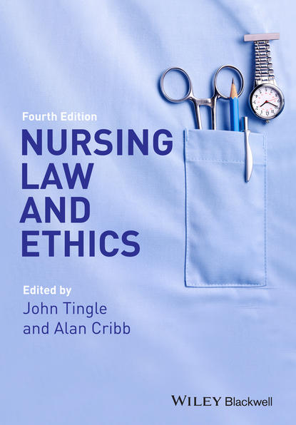 Скачать книгу Nursing Law and Ethics