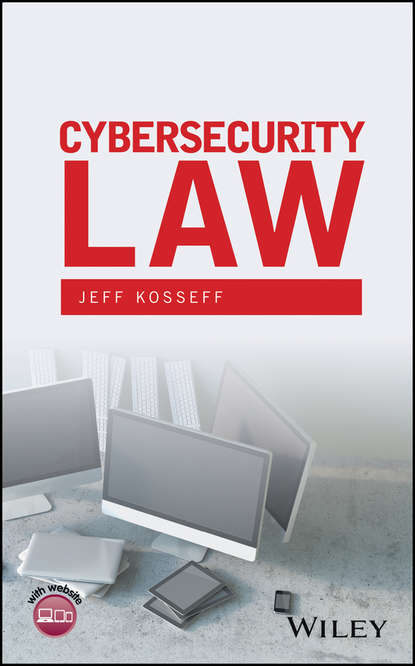 Скачать книгу Cybersecurity Law