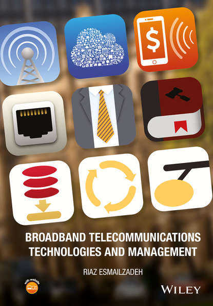 Скачать книгу Broadband Telecommunications Technologies and Management