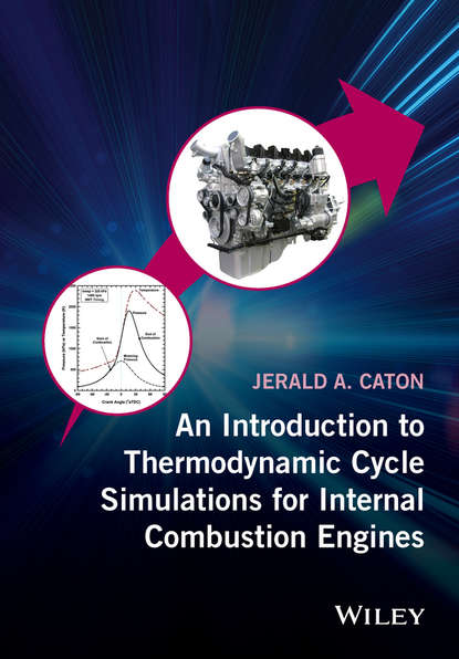 Скачать книгу An Introduction to Thermodynamic Cycle Simulations for Internal Combustion Engines