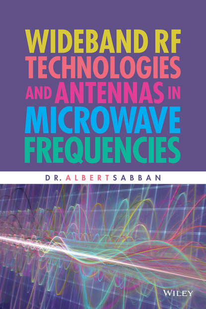 Скачать книгу Wideband RF Technologies and Antennas in Microwave Frequencies