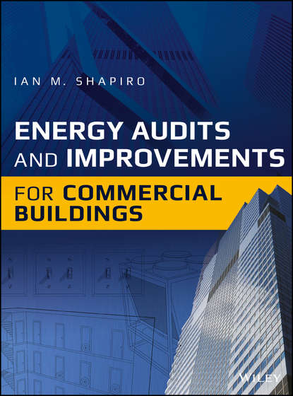 Скачать книгу Energy Audits and Improvements for Commercial Buildings