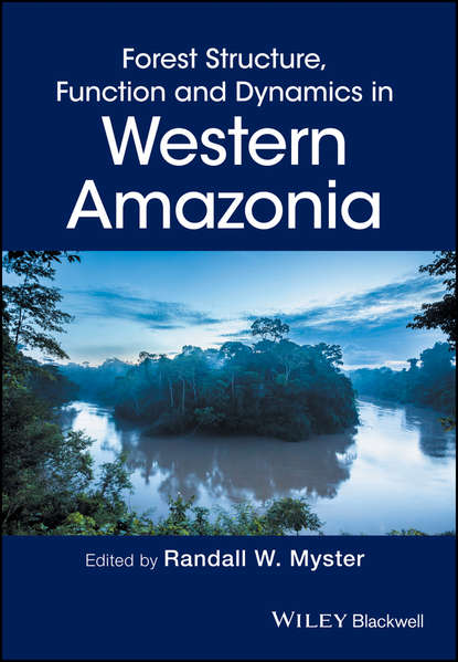 Скачать книгу Forest Structure, Function and Dynamics in Western Amazonia