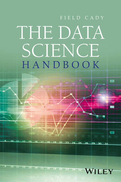Скачать книгу The Data Science Handbook
