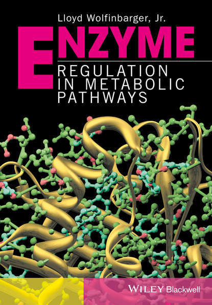 Скачать книгу Enzyme Regulation in Metabolic Pathways