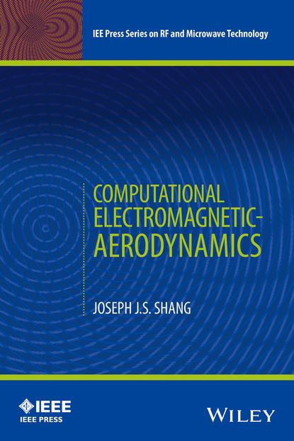 Скачать книгу Computational Electromagnetic-Aerodynamics