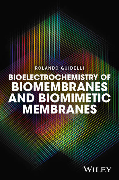 Скачать книгу Bioelectrochemistry of Biomembranes and Biomimetic Membranes