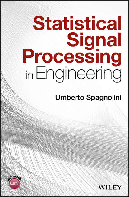 Скачать книгу Statistical Signal Processing in Engineering