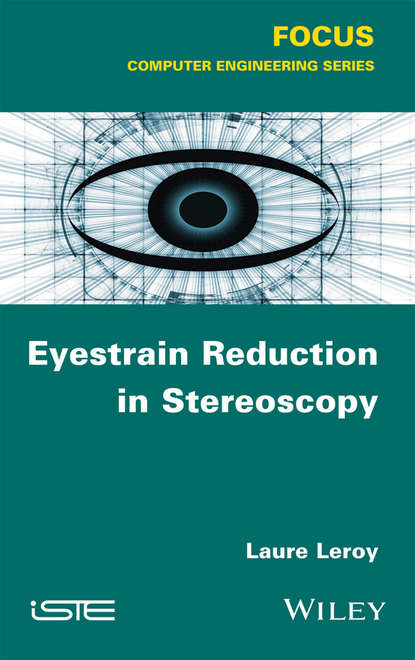 Скачать книгу Eyestrain Reduction in Stereoscopy