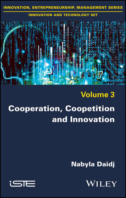 Скачать книгу Cooperation, Coopetition and Innovation