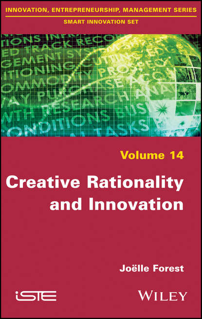 Скачать книгу Creative Rationality and Innovation