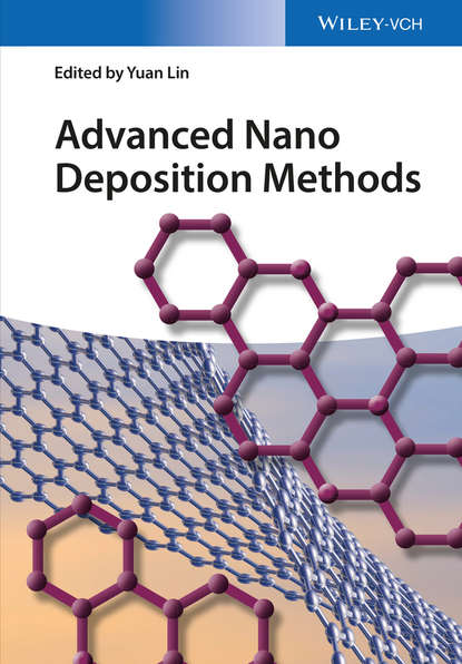 Скачать книгу Advanced Nano Deposition Methods