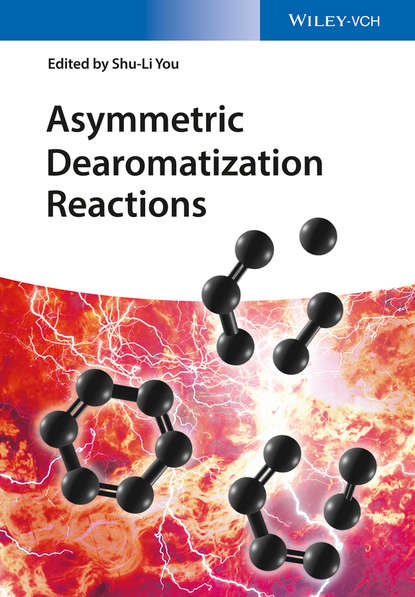 Скачать книгу Asymmetric Dearomatization Reactions