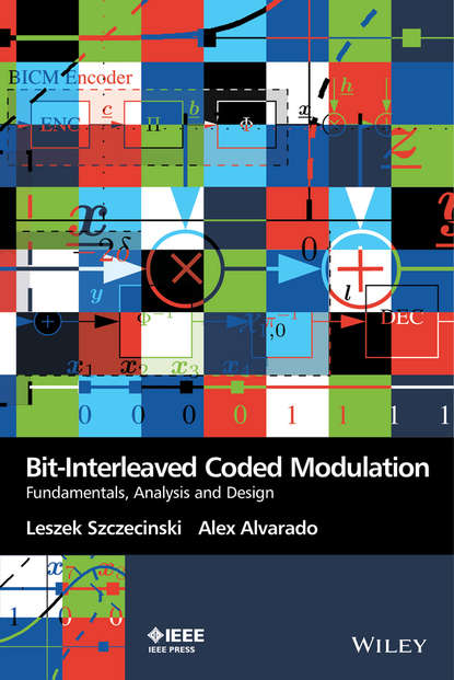 Скачать книгу Bit-Interleaved Coded Modulation. Fundamentals, Analysis and Design