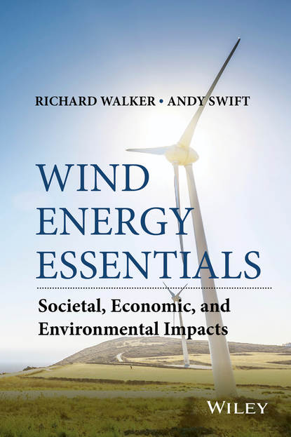 Скачать книгу Wind Energy Essentials. Societal, Economic, and Environmental Impacts