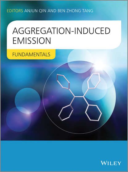 Скачать книгу Aggregation-Induced Emission. Fundamentals