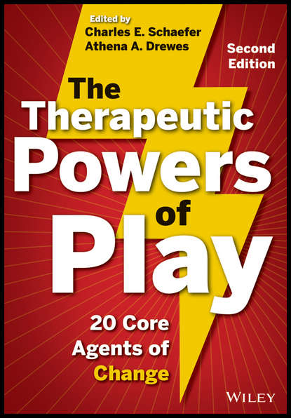 Скачать книгу The Therapeutic Powers of Play. 20 Core Agents of Change