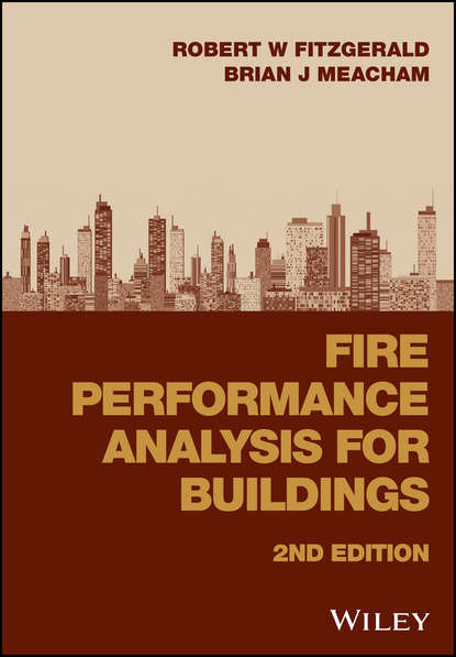 Скачать книгу Fire Performance Analysis for Buildings