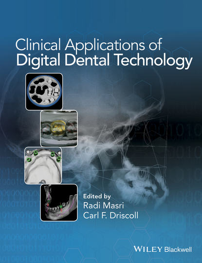 Скачать книгу Clinical Applications of Digital Dental Technology
