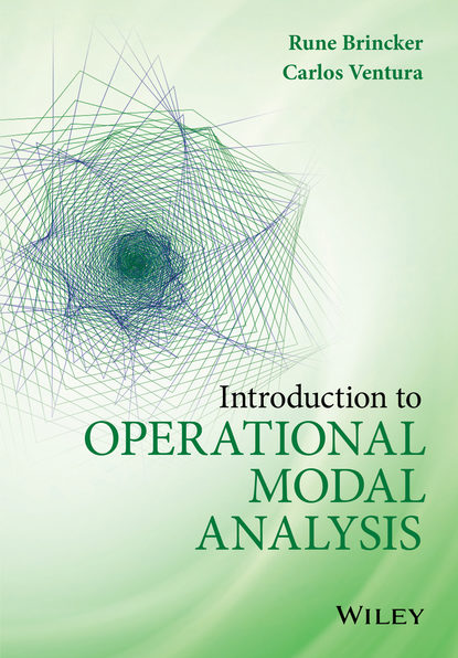 Скачать книгу Introduction to Operational Modal Analysis