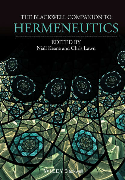 Скачать книгу The Blackwell Companion to Hermeneutics