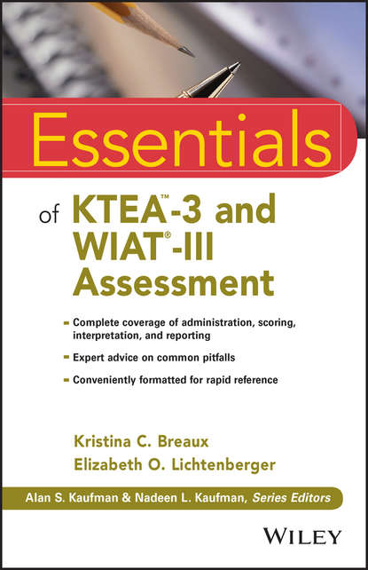 Скачать книгу Essentials of KTEA-3 and WIAT-III Assessment