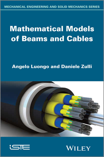 Скачать книгу Mathematical Models of Beams and Cables