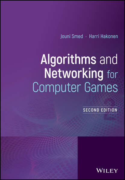 Скачать книгу Algorithms and Networking for Computer Games