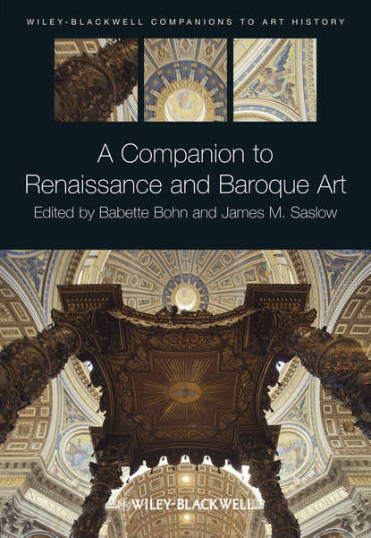 Скачать книгу A Companion to Renaissance and Baroque Art