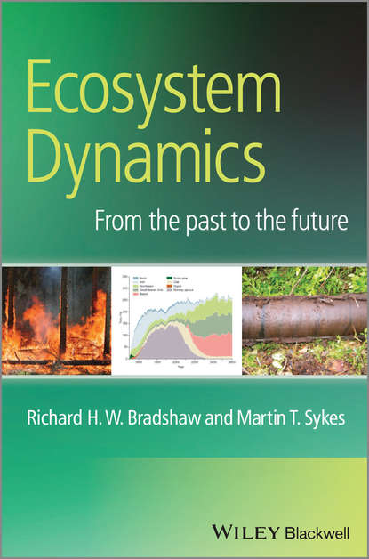 Скачать книгу Ecosystem Dynamics. From the Past to the Future