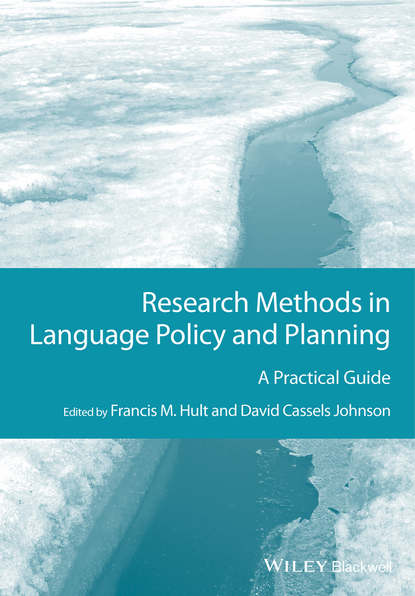 Скачать книгу Research Methods in Language Policy and Planning. A Practical Guide