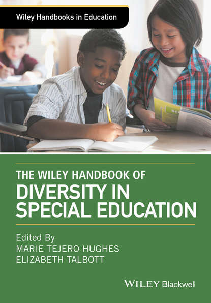 Скачать книгу The Wiley Handbook of Diversity in Special Education