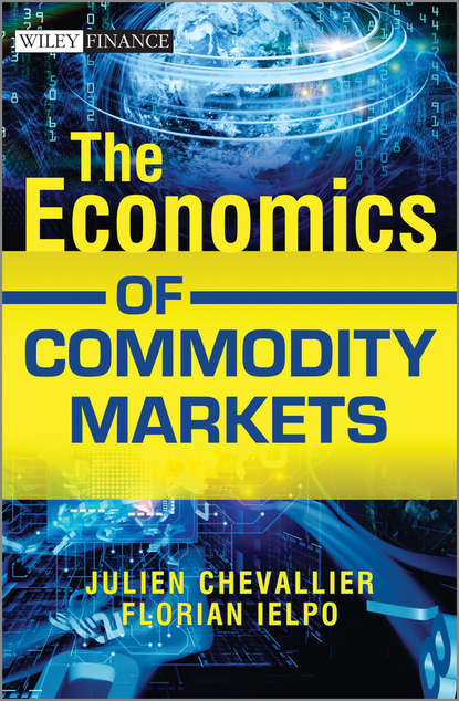 Скачать книгу The Economics of Commodity Markets