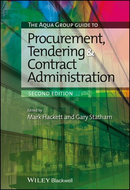 Скачать книгу The Aqua Group Guide to Procurement, Tendering and Contract Administration