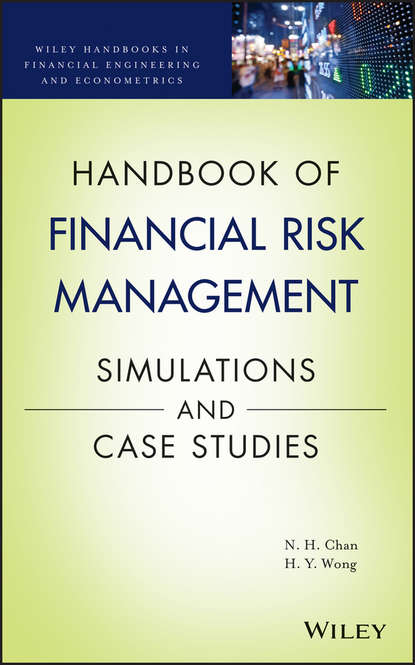 Скачать книгу Handbook of Financial Risk Management. Simulations and Case Studies