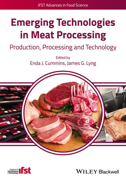 Скачать книгу Emerging Technologies in Meat Processing. Production, Processing and Technology